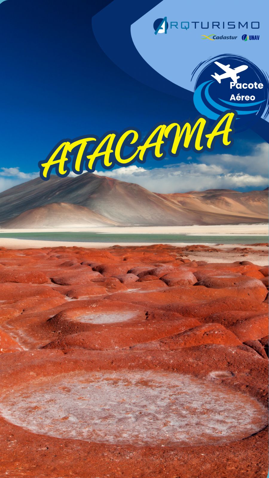 Deserto do Atacama – Férias de Julho 